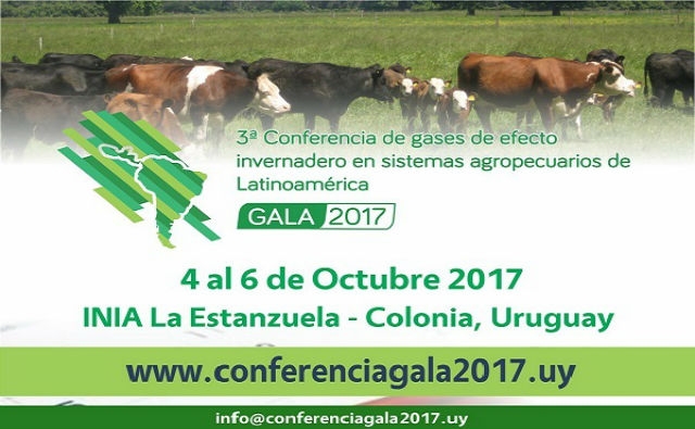 GALA 2017 - 3ra. Conferencia de Gases de Efecto Invernadero en Sistemas Agropecuarios en Latinoamérica 