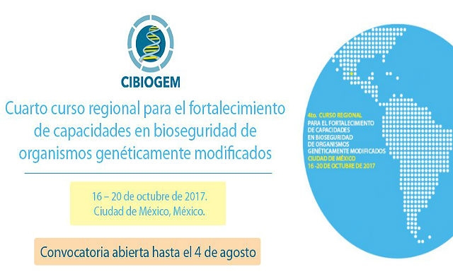 Cuarto curso regional para el fortalecimiento de capacidades en bioseguridad de organismos genéticamente modificados