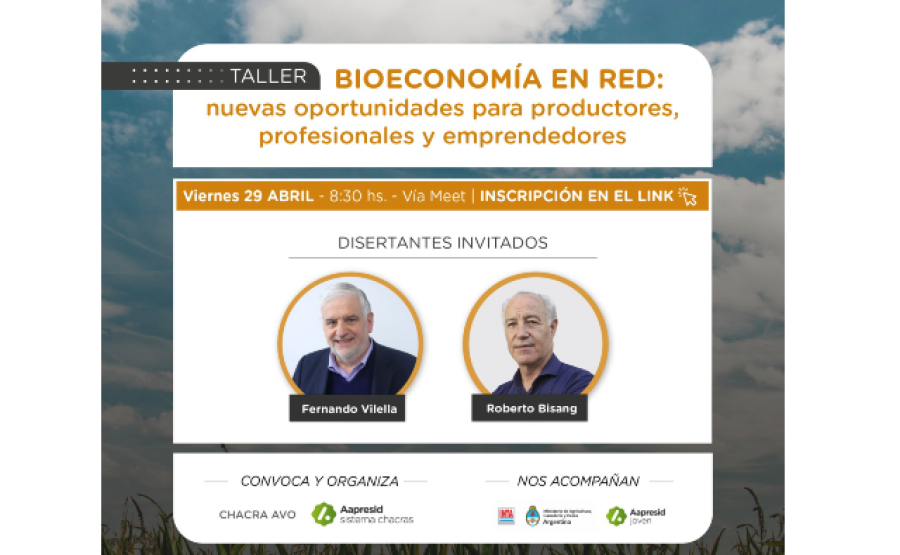 Bioeconomía en Red: nuevas oportunidades para productores, profesionales y emprendedores