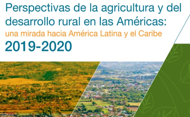 Lanzan Perspectivas para la Agricultura de América 2019-2020
