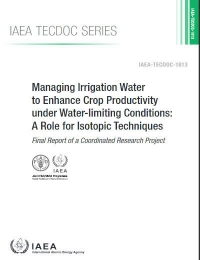 Gestionar el agua de riego para mejorar la productividad de los cultivos en condiciones que limitan el agua: un papel para las técnicas isotópicas