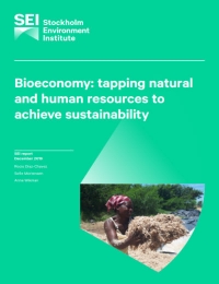 Bioeconomía: Aprovechando los recursos naturales y humanos para lograr la sostenibilidad