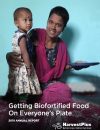 Informe anual de HarvestPlus 2019 - Llevar alimentos biofortificados al plato de todos