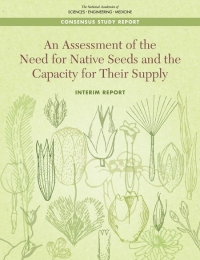 Una evaluación de la necesidad de semillas nativas y la capacidad para su suministro