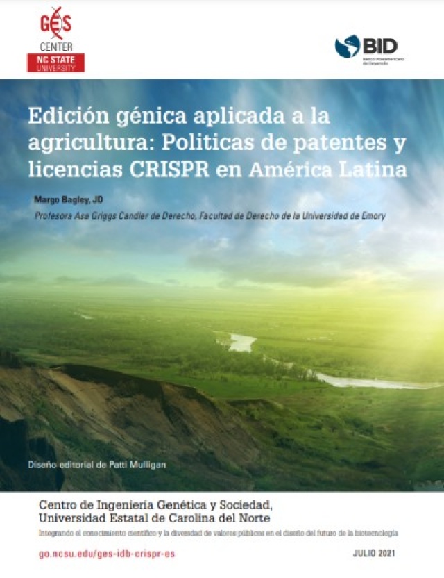 Edición génica aplicada a la  agricultura: Políticas de patentes y licencias CRISPR en América Latina