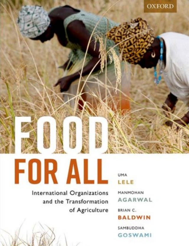 Alimentos para todos: Las organizaciones internacionales y la transformación de la agricultura