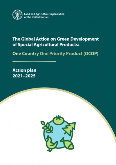 La Acción Global sobre el Desarrollo Verde de Productos Agrícolas Especiales: Un País, Un Producto Prioritario