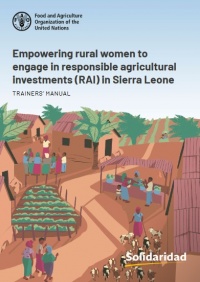Empoderamiento de las mujeres rurales para que incurra en inversiones agrícolas responsables en Sierra Leona