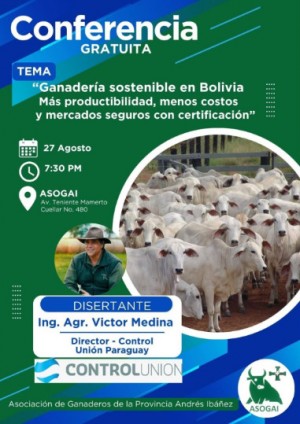 Ganadería sostenible en Bolivia: Más productibilidad, menos costos y mercados seguros con certificación
