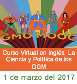 Curso Virtual en inglés: La Ciencia y Política de los OGM