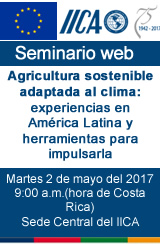 Seminario web - Agricultura sostenible adaptada al clima: experiencias en América Latina y herramientas para impulsarla