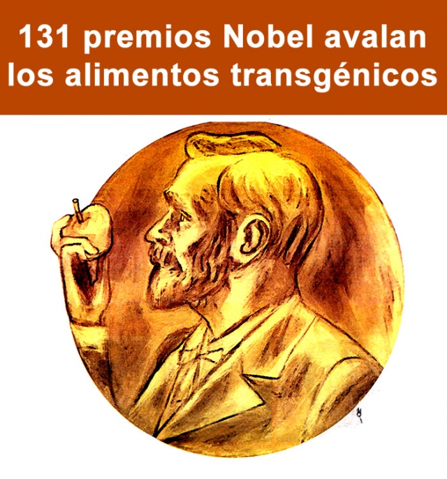 131 premios Nobel avalan los alimentos transgénicos