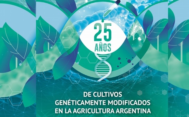 Argentina: Estiman que el uso de cultivos transgénicos benefició en U$S159.000 millones 