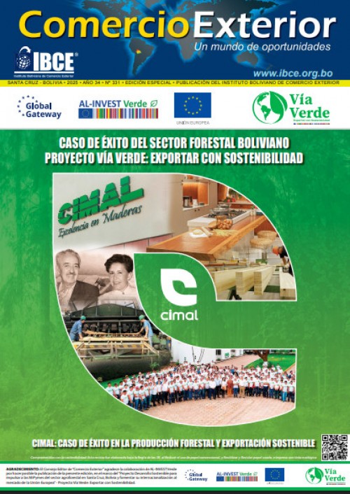 “Caso de Éxito del Sector Forestal Boliviano - Proyecto Vía Verde: Exportar con Sostenibilidad - CIMAL Caso de Éxito en la Producción Forestal y Exportación Sostenible
