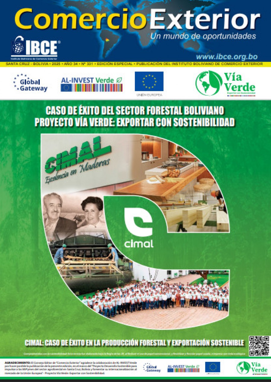 “Caso de Éxito del Sector Forestal Boliviano - Proyecto Vía Verde: Exportar con Sostenibilidad - CIMAL Caso de Éxito en la Producción Forestal y Exportación Sostenible